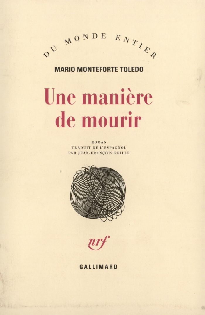 Couverture du livre « UNE MANIERE DE MOURIR » de Monteforte Toledo M., librairie Les Contes Infusés à Corte