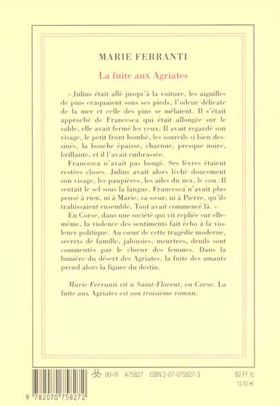 Quatrième de couverture de « LA FUITE AUX AGRIATES »