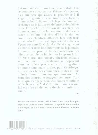 Quatrième de couverture de « LE TRIBUNAL DES CHEVAUX - (ROMANESQUES) »