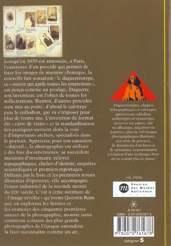 Quatrième de couverture de « L'IMAGE REVELEE - L'INVENTION DE LA PHOTOGRAPHIE »