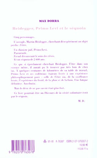 Quatrième de couverture de « HEIDEGGER, PRIMO LEVI ET LE SEQUOIA - LA DOUBLE INCONSCIENCE »