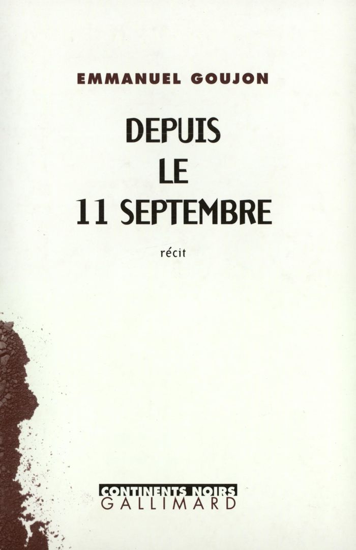 Couverture du livre « DEPUIS LE 11 SEPTEMBRE », librairie Les Contes Infusés à Corte