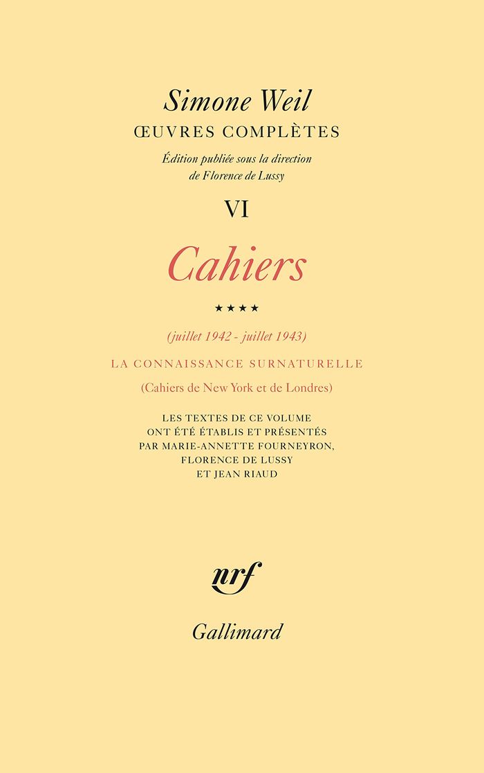 Couverture du livre « OEUVRES COMPLETES - VOL06 - CAHIERS (JUILLET 1942 - JUILLET 1943) 4 » de Simone Weil, librairie Les Contes Infusés à Corte
