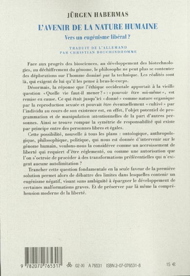 Quatrième de couverture de « L'AVENIR DE LA NATURE HUMAINE - VERS UN EUGENISME LIBERAL ? »