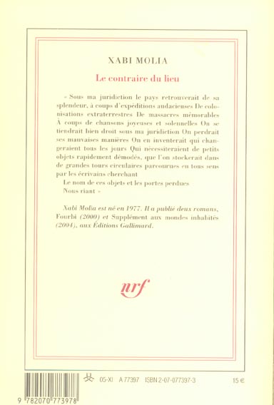 Quatrième de couverture de « LE CONTRAIRE DU LIEU - TEXTES, 1998-2004 »