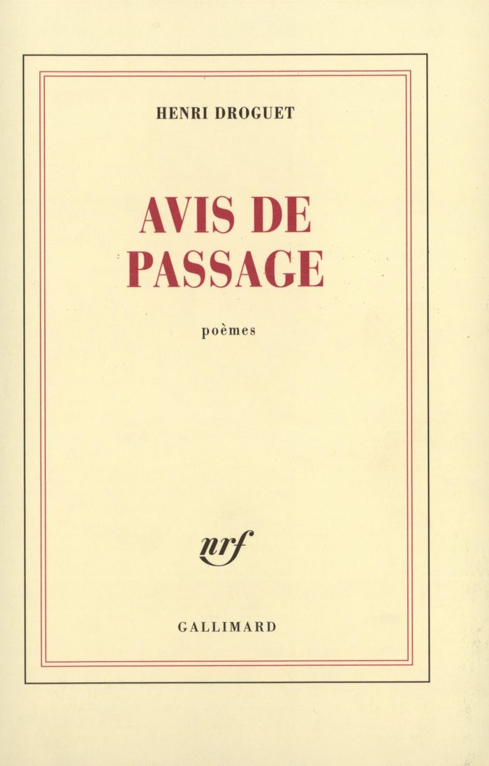 Couverture du livre « AVIS DE PASSAGE » de Henri Droguet, librairie Les Contes Infusés à Corte