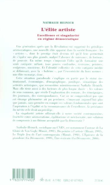 Quatrième de couverture de « L'ELITE ARTISTE - EXCELLENCE ET SINGULARITE EN REGIME DEMOCRATIQUE »