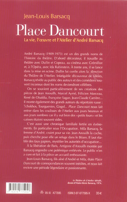 Quatrième de couverture de « PLACE DANCOURT - LA VIE, L'OEUVRE ET L'ATELIER D'ANDRE BARSACQ »