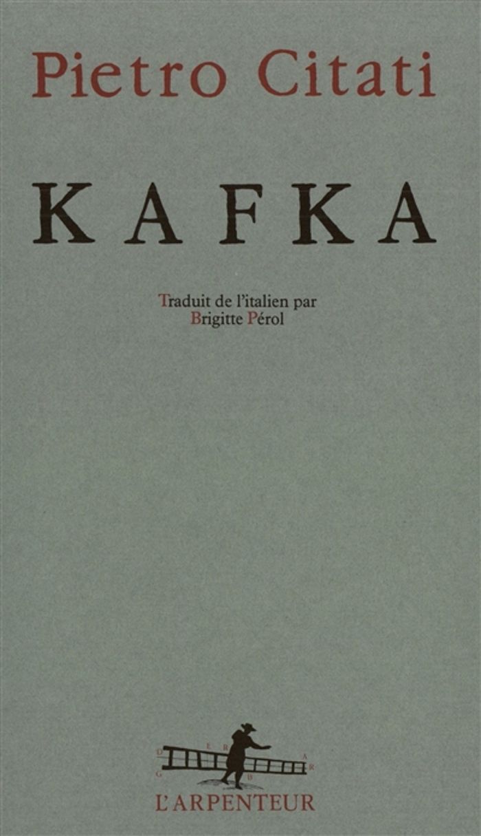 Couverture du livre « KAFKA » de Pietro Citati, librairie Les Contes Infusés à Corte