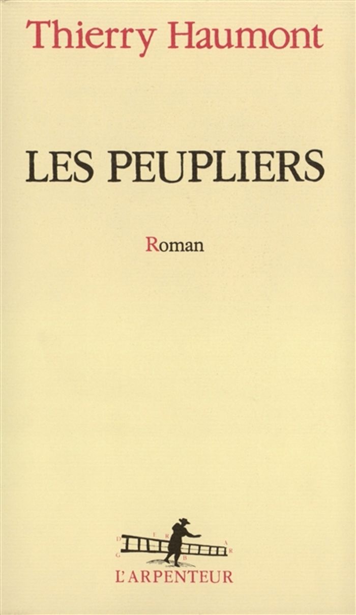 Couverture du livre « LES PEUPLIERS » de Thierry Haumont, librairie Les Contes Infusés à Corte