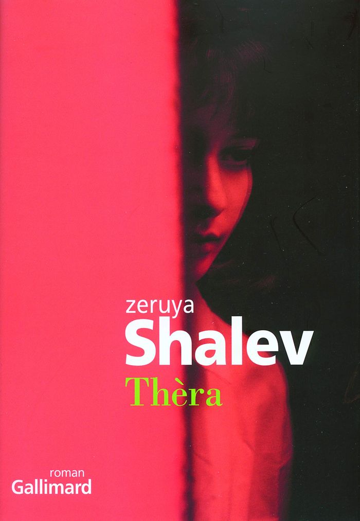 Couverture du livre « Thèra : roman » de Zeruya Shalev, librairie Les Contes Infusés à Corte