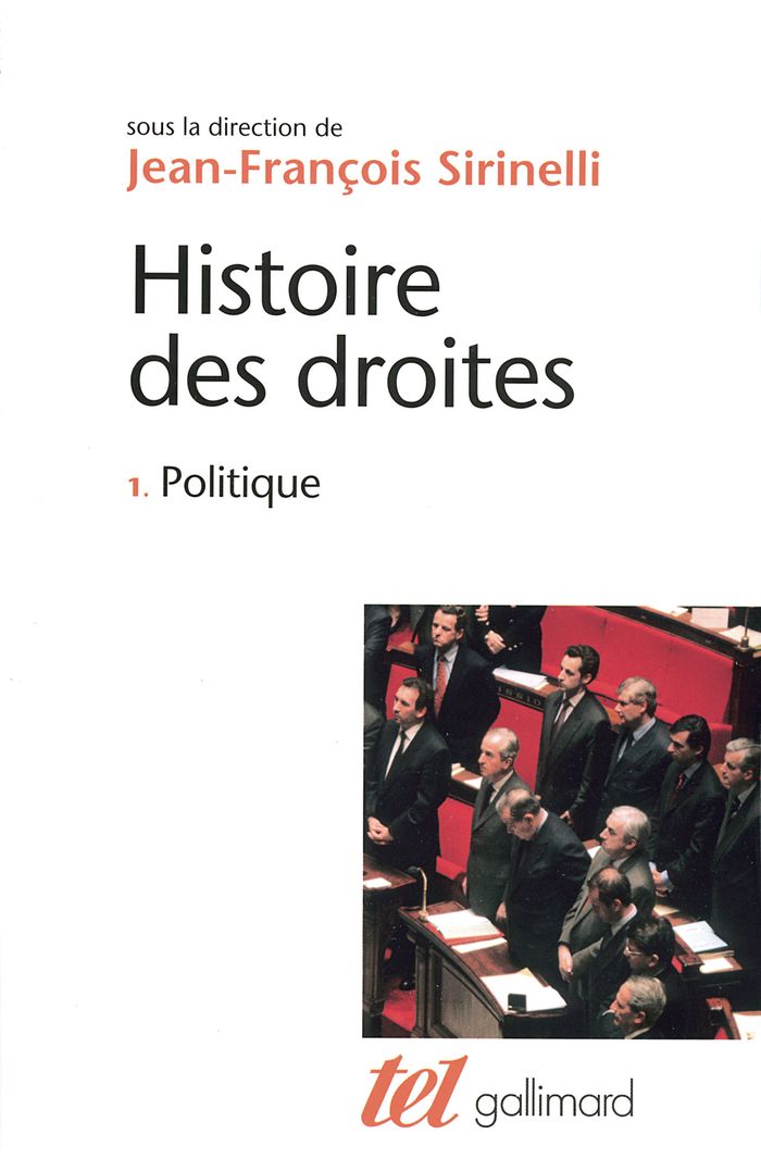 Couverture du livre « HISTOIRE DES DROITES EN FRANCE - VOL01 - POLITIQUE » de Collectif, librairie Les Contes Infusés à Corte