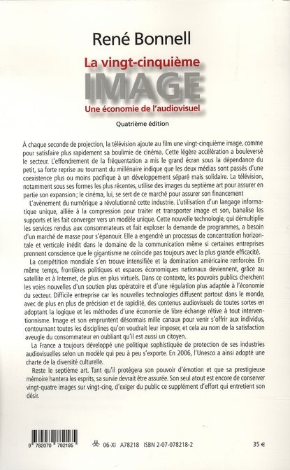 Quatrième de couverture de « LA VINGT-CINQUIEME IMAGE - UNE ECONOMIE DE L'AUDIOVISUEL »