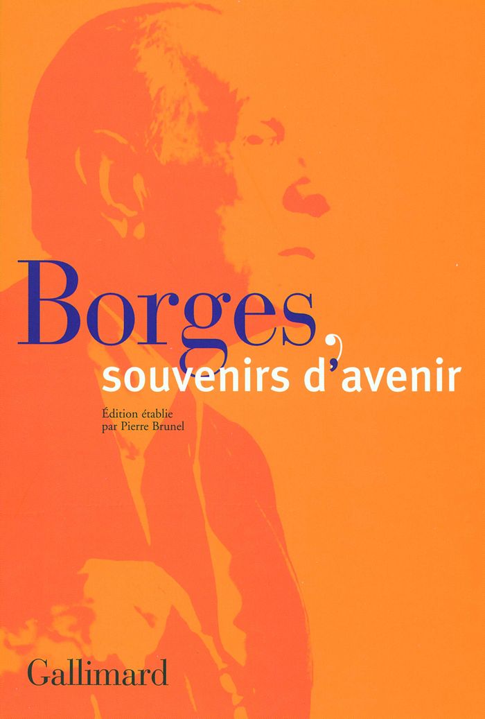 Couverture du livre « BORGES, SOUVENIRS D'AVENIR » de Collectif, librairie Les Contes Infusés à Corte