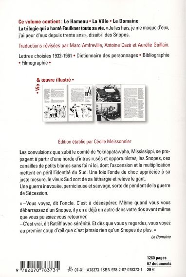 Quatrième de couverture de « LA TRILOGIE DES SNOPES - LE HAMEAU - LA VILLE - LE DOMAINE »