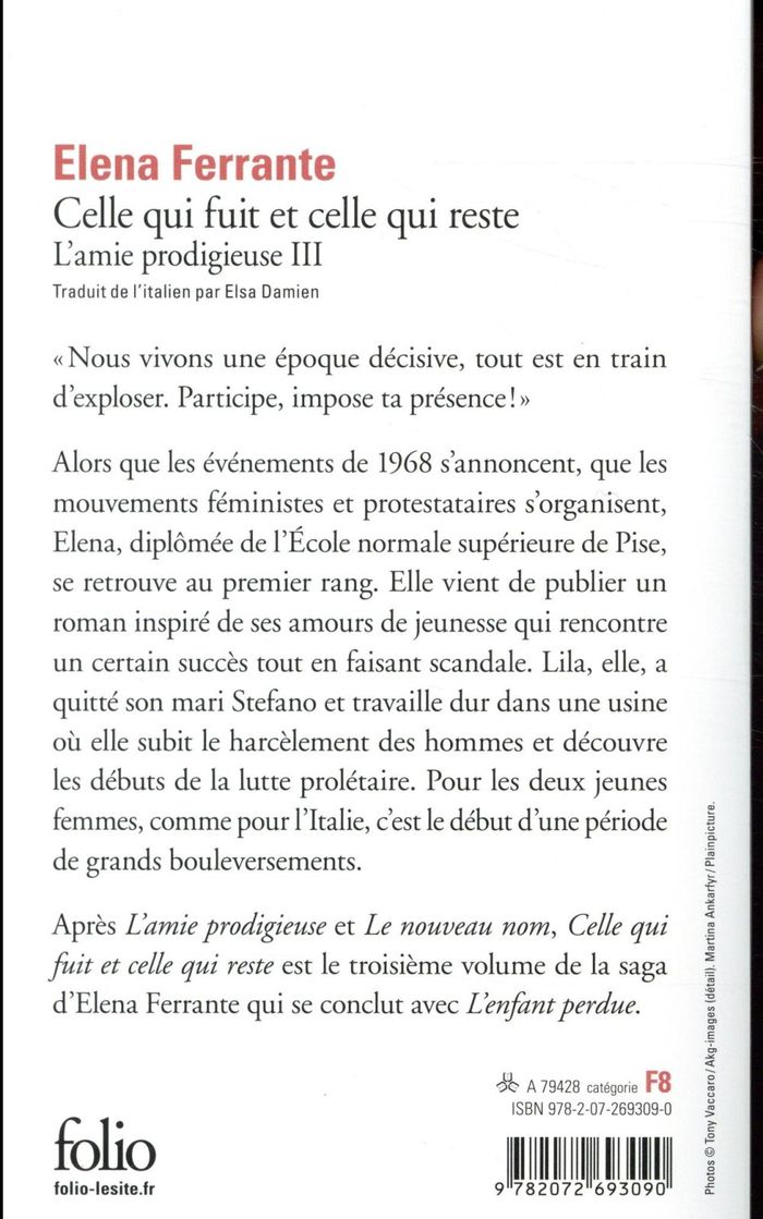 Quatrième de couverture de « L'AMIE PRODIGIEUSE - III - CELLE QUI FUIT ET CELLE QUI RESTE - EPOQUE INTERMEDIAIRE »