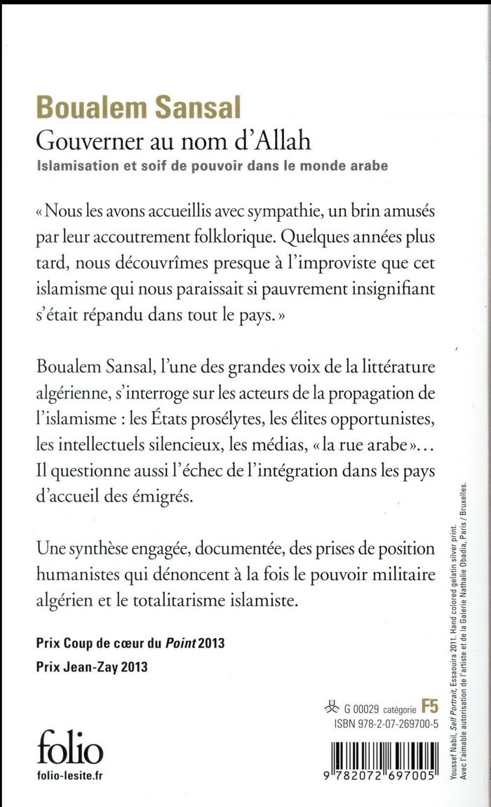 Quatrième de couverture de « Gouverner au nom d'Allah : islamisation et soif de pouvoir dans le monde arabe »