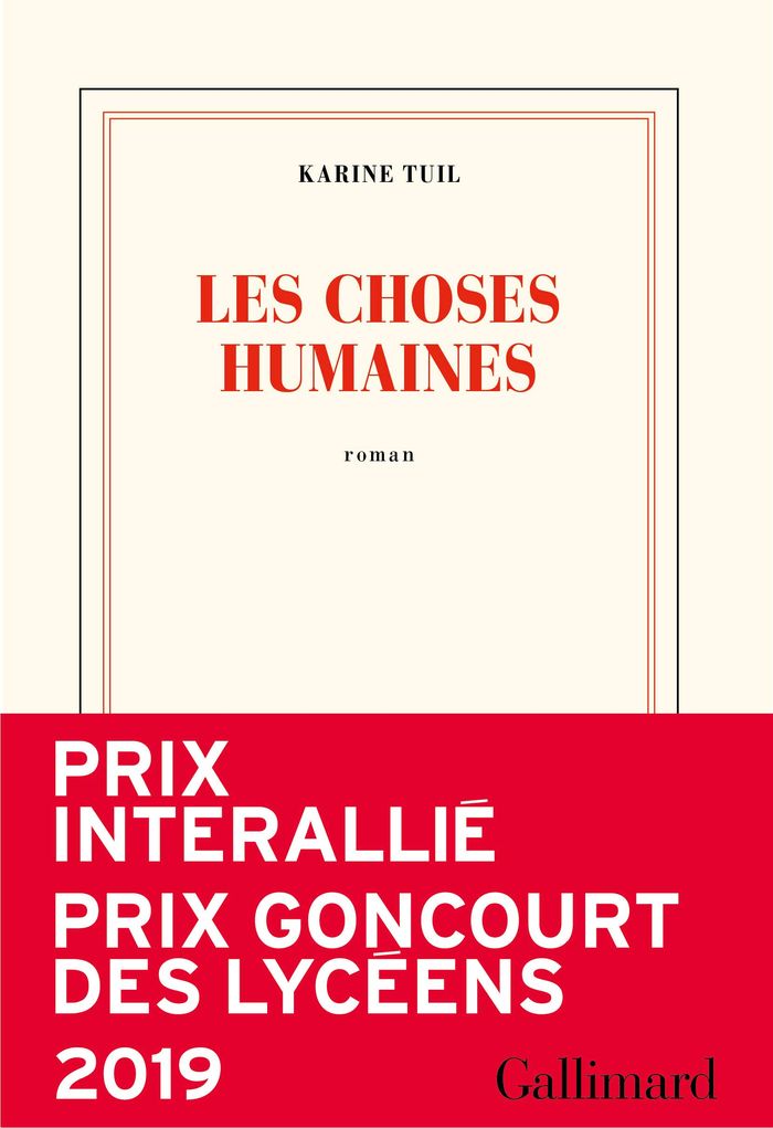 Couverture du livre « Les choses humaines : roman » de Karine Tuil, librairie Les Contes Infusés à Corte