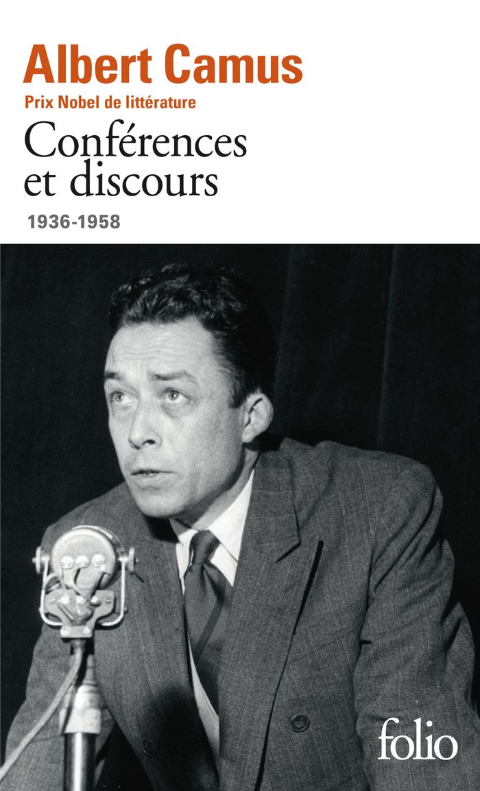 Couverture du livre « Conférences et discours : 1936-1958 » de Albert Camus, librairie Les Contes Infusés à Corte
