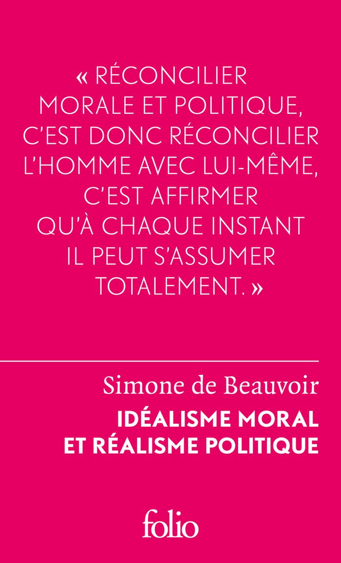 Couverture du livre « Idéalisme moral et réalisme politique » de Simone de Beauvoir, librairie Les Contes Infusés à Corte