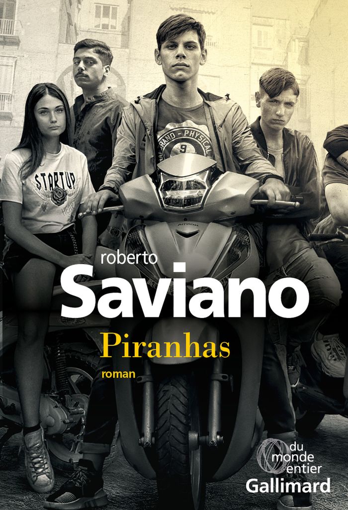 Couverture du livre « Piranhas : roman » de Roberto Saviano, librairie Les Contes Infusés à Corte