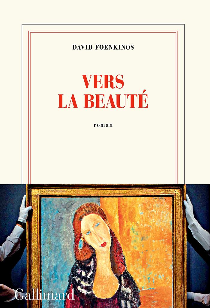 Couverture du livre « Vers la beauté : roman » de David Foenkinos, librairie Les Contes Infusés à Corte