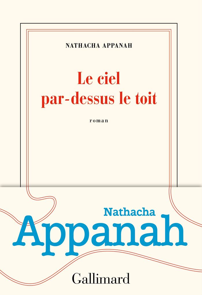 Couverture du livre « Le ciel par-dessus le toit : roman » de Nathacha Appanah, librairie Les Contes Infusés à Corte