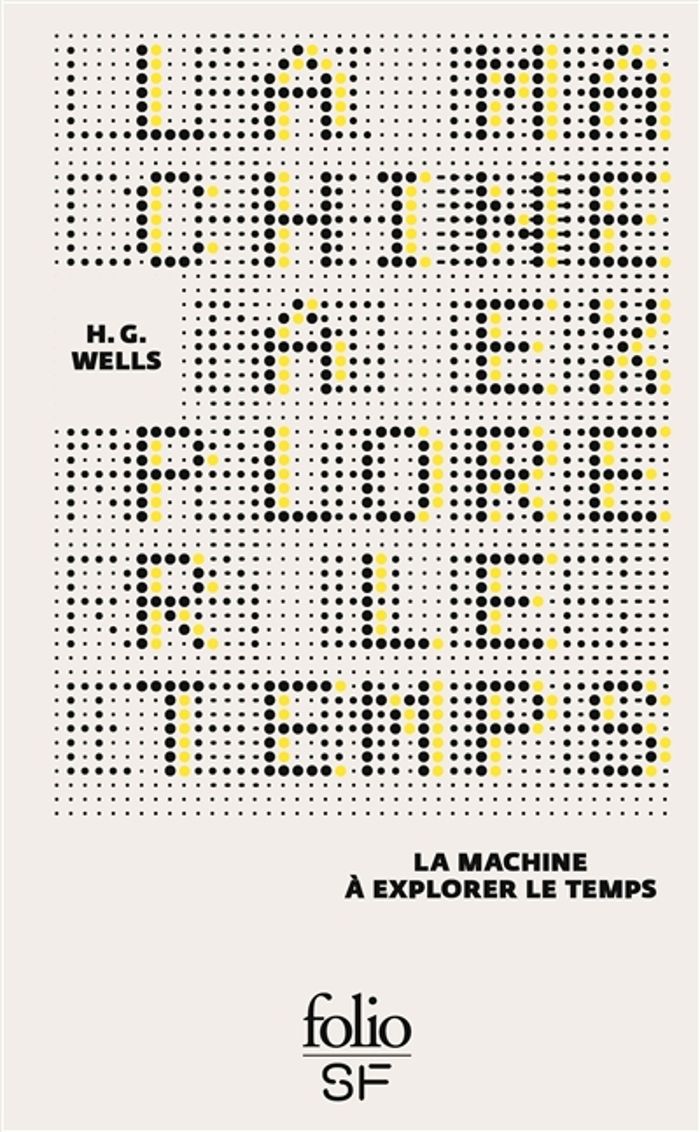 Couverture du livre « La machine à explorer le temps » de H. G. Wells, librairie Les Contes Infusés à Corte