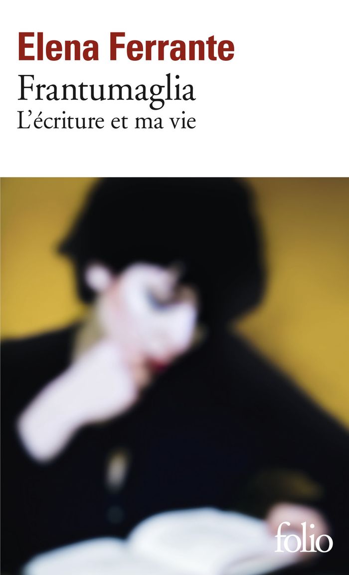 Couverture du livre « Frantumaglia : l'écriture et ma vie » de Elena Ferrante, librairie Les Contes Infusés à Corte