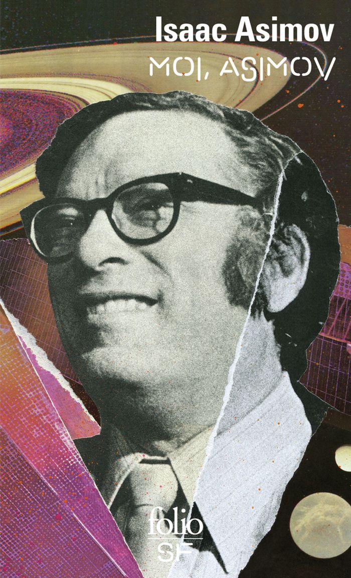 Couverture du livre « Moi, Asimov » de Isaac Asimov, librairie Les Contes Infusés à Corte