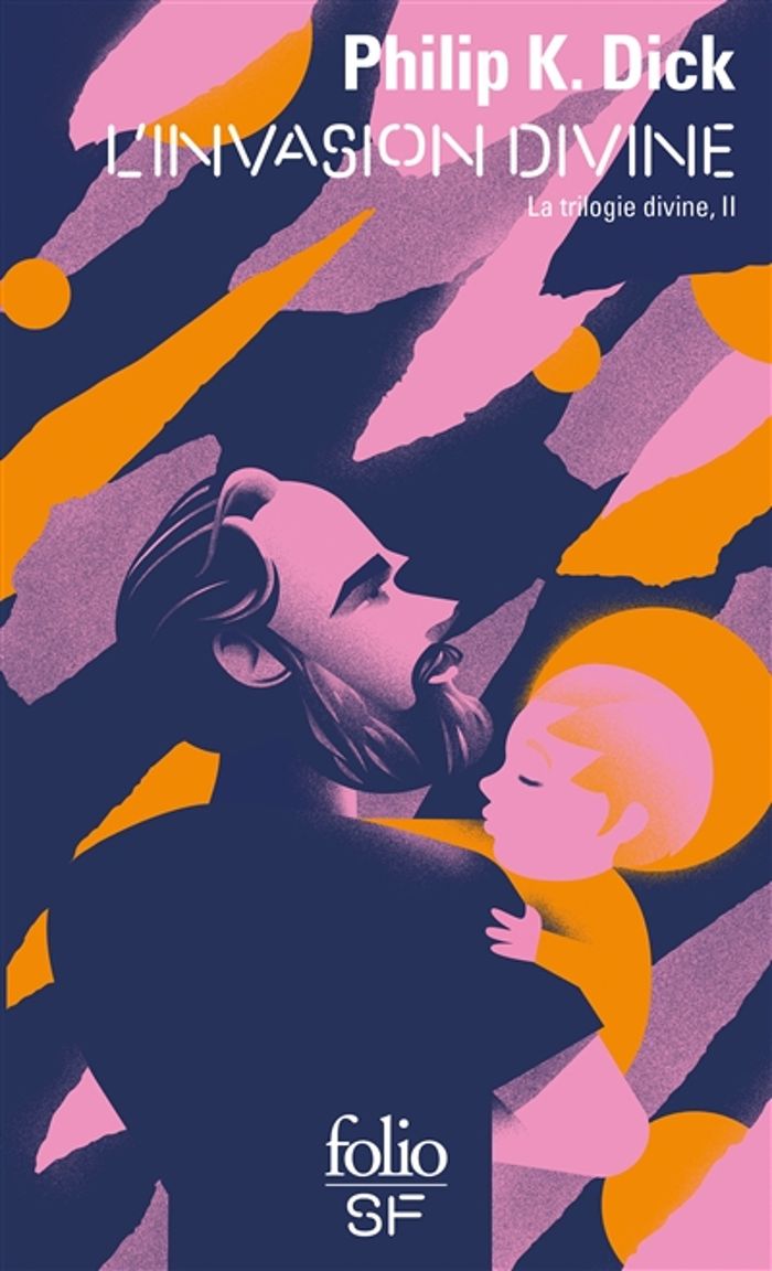 Couverture du livre « L'invasion divine » de Philip K. Dick, librairie Les Contes Infusés à Corte