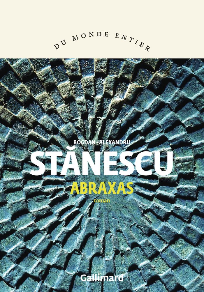 Couverture du livre « Abraxas : roman » de Bogdan-Alexandru Stănescu, librairie Les Contes Infusés à Corte