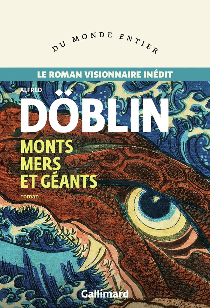 Couverture du livre « Monts mers et géants : roman » de Alfred Döblin, librairie Les Contes Infusés à Corte