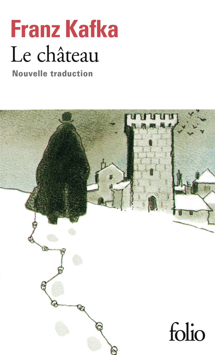 Couverture du livre « Le château » de Franz Kafka, librairie Les Contes Infusés à Corte