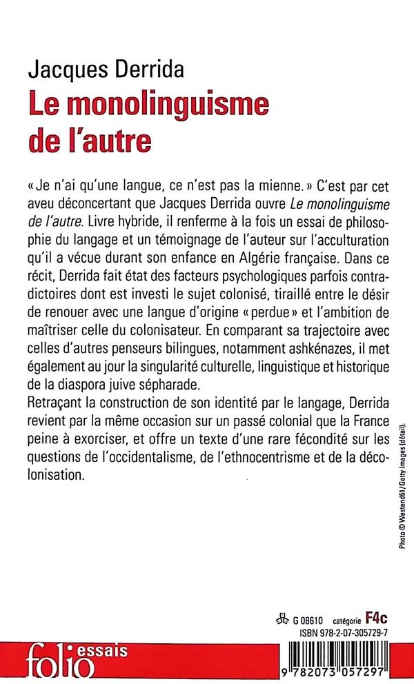 Quatrième de couverture de « Le monolinguisme de l'autre : ou la prothèse d'origine »
