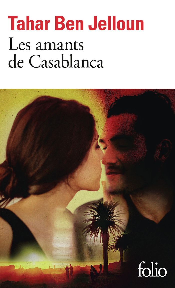Couverture du livre « LES AMANTS DE CASABLANCA » de Ben Jelloun Tahar, librairie Les Contes Infusés à Corte