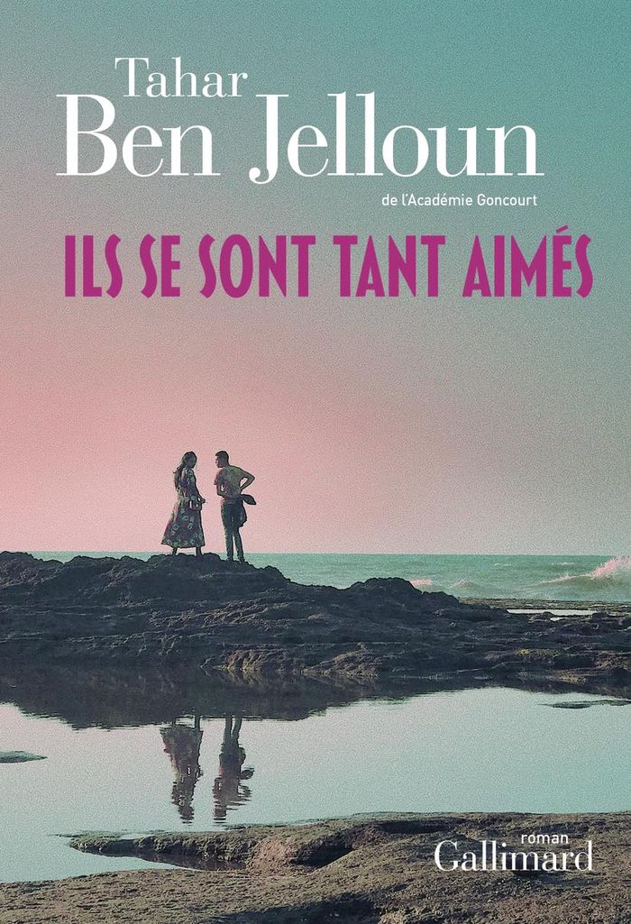 Couverture du livre « Ils se sont tant aimés : roman » de Tahar Ben Jelloun, librairie Les Contes Infusés à Corte