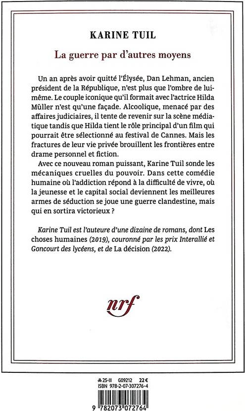Quatrième de couverture de « La guerre par d'autres moyens : roman »