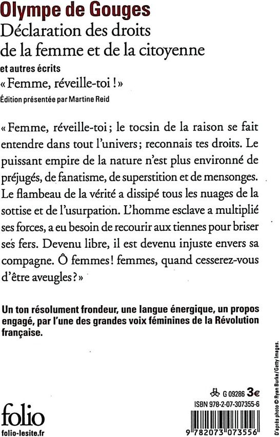 Quatrième de couverture de « DECLARATION DES DROITS DE LA FEMME ET DE LA CITOYENNE ET AUTRES ECRITS - "FEMME, REVEILLE-TOI !" »