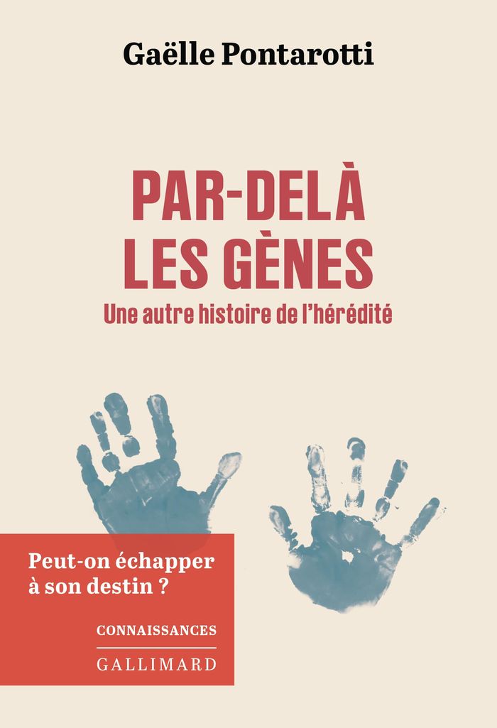 Couverture du livre « Par-delà les gènes : une autre histoire de l'hérédité » de Gaëlle Pontarotti, librairie Les Contes Infusés à Corte