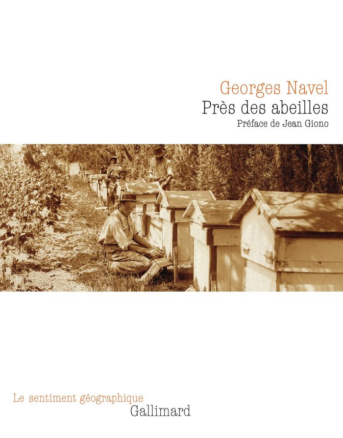 Couverture du livre « Près des abeilles » de Georges Navel, librairie Les Contes Infusés à Corte