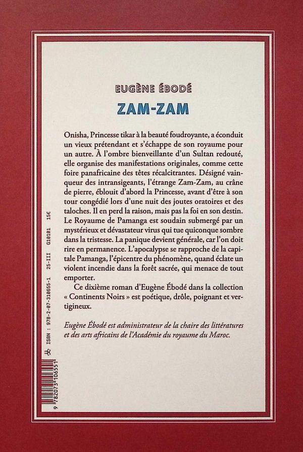 Quatrième de couverture de « Zam-Zam : roman »