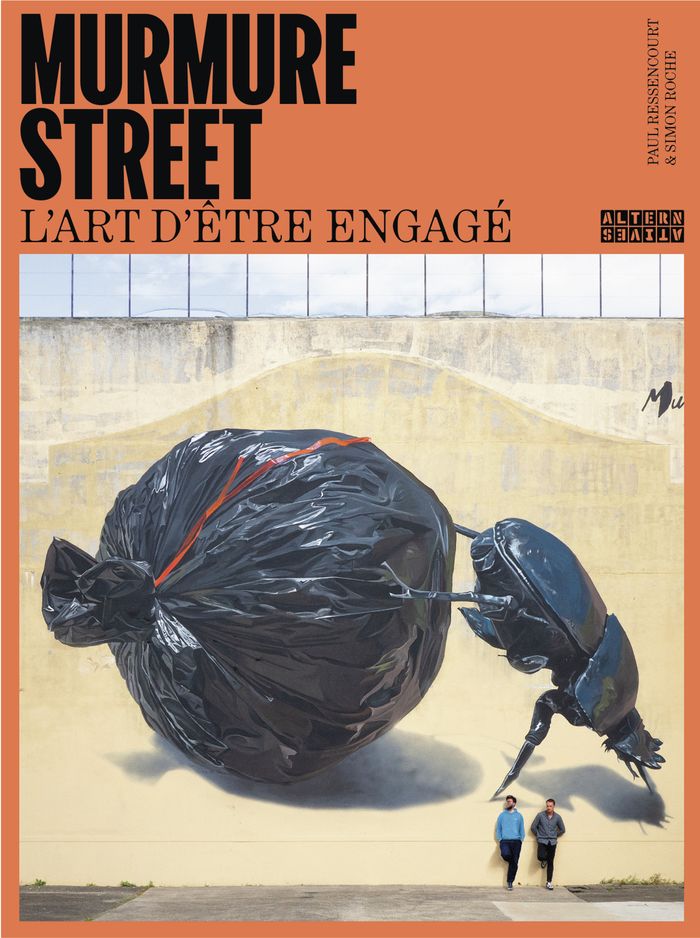 Couverture du livre « Murmure street : l'art d'être engagé », librairie Les Contes Infusés à Corte