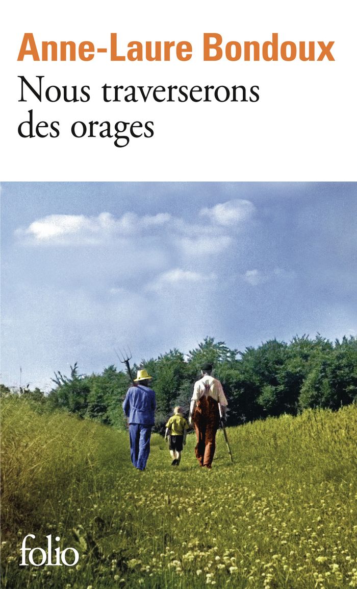 Couverture du livre « NOUS TRAVERSERONS DES ORAGES » de Anne-Laure Bondoux, librairie Les Contes Infusés à Corte