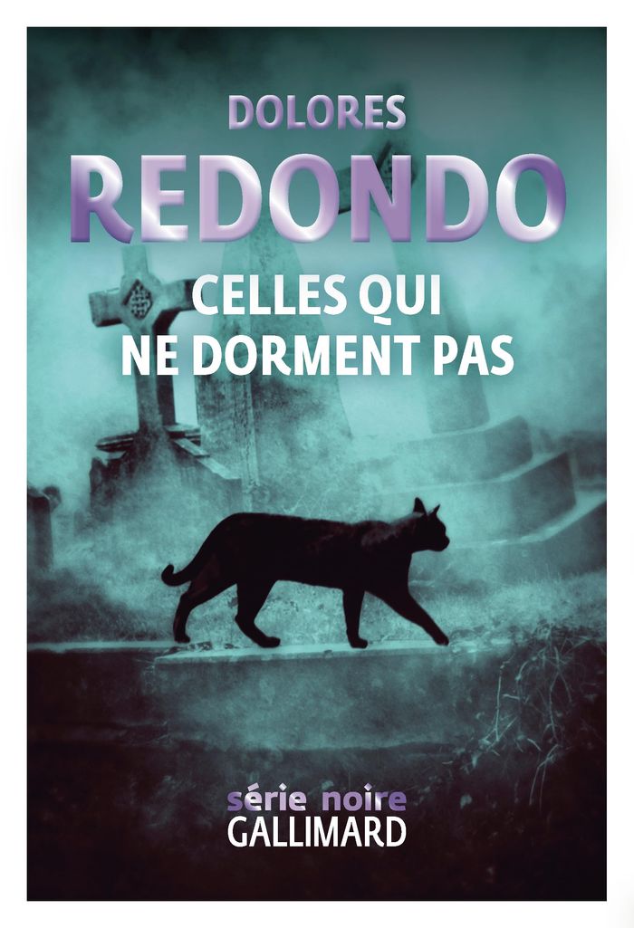 Couverture du livre « Celles qui ne dorment pas » de Dolores Redondo Meira, librairie Les Contes Infusés à Corte