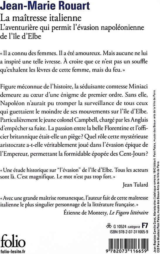 Quatrième de couverture de « La maîtresse italienne : l'aventurière qui permit l'évasion napoléonienne de l'île d'Elbe »