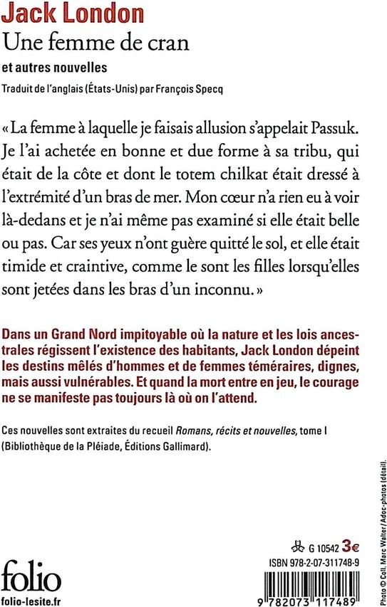 Quatrième de couverture de « UNE FEMME DE CRAN ET AUTRES NOUVELLES »
