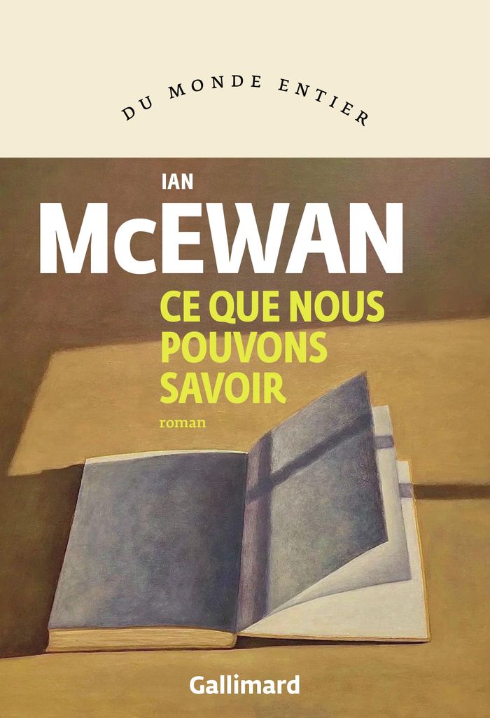 Couverture du livre « CE QUE NOUS POUVONS SAVOIR » de Ian Mcewan, librairie Les Contes Infusés à Corte