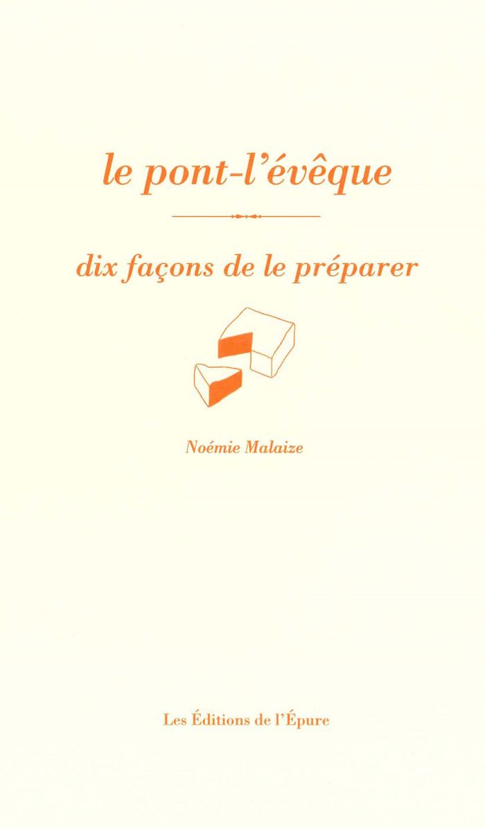 Couverture du livre « Le pont-l'évêque » de Noémie Malaize, librairie Les Contes Infusés à Corte