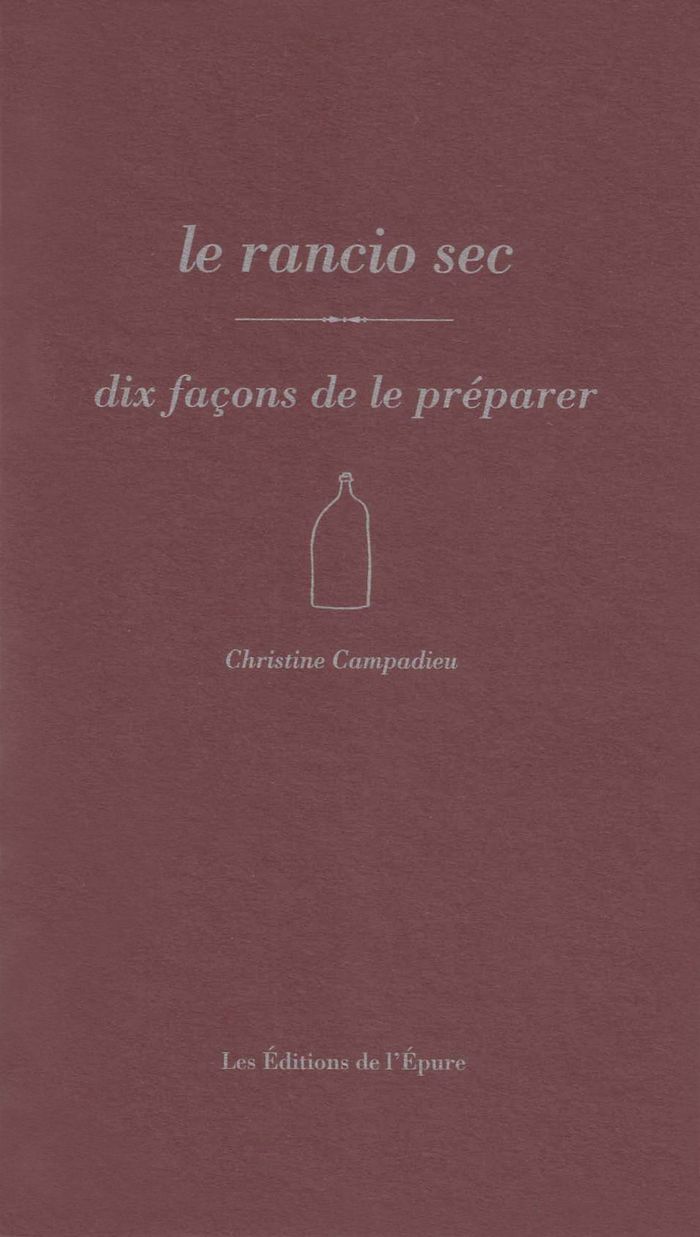 Couverture du livre « Le rancio sec » de Christine Campadieu, librairie Les Contes Infusés à Corte